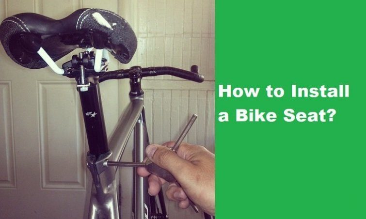 How to Install a Bike Seat